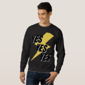 Das Wort JA, in dem JA steht Sweatshirt (Vorne ganz)