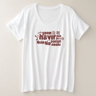 Das Wort "Nein" in verschiedenen Sprachen Große Größe T-Shirt