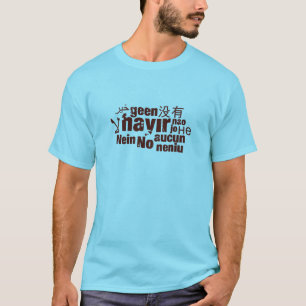 Das Wort "Nein" in verschiedenen Sprachen T-Shirt