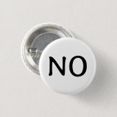 Das Wort Nein Statement Text Minimalist Schwarz We Button (Vorne & Hinten)
