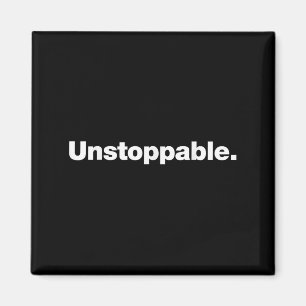 Das Wort Unaufhaltsam _ Ein Design, das Unaufhalts Magnet