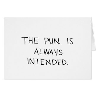 Das Wortspiel wird immer beabsichtigt