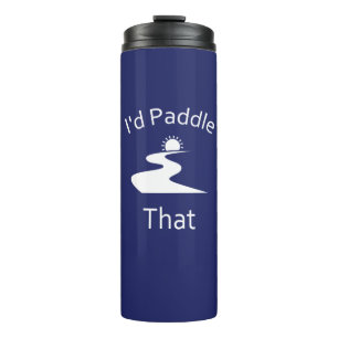 Das würde ich paddeln thermosbecher