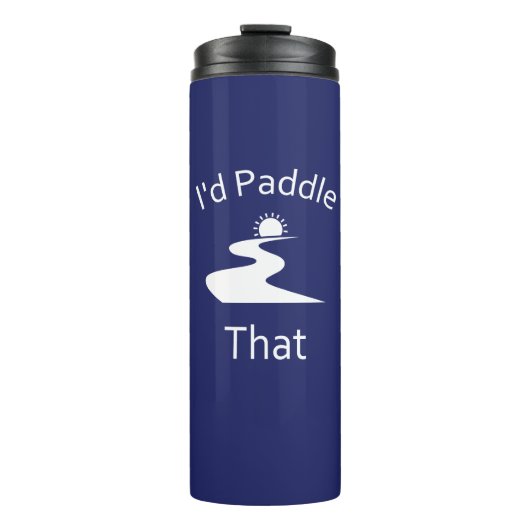 Das würde ich paddeln thermosbecher (Vorderseite)