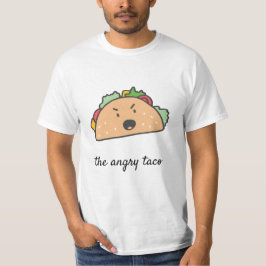 Das wütende Taco T-Shirt