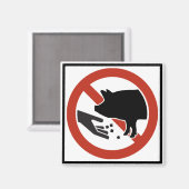 Das Zeichen "Schweine-Autobahn" darf nicht Gefütte Magnet (Vorderseite/Rückseite)