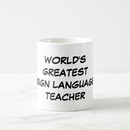 Das Zeichen-Sprachlehrer-" Tasse "der Welt (Mittel)