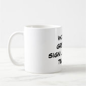 Das Zeichen-Sprachlehrer-" Tasse "der Welt (Links)