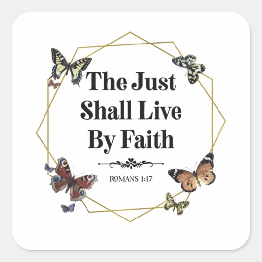Das Zitat der Gerechtigkeit wird von der Glaubensb Quadratischer Aufkleber (Vorderseite)