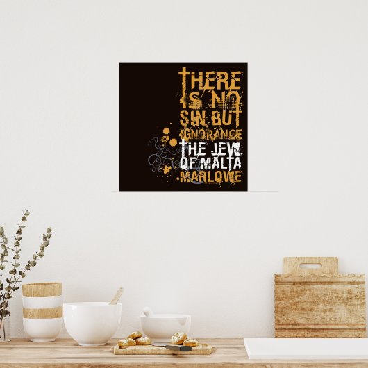Das Zitat der Unwissenheit der Juden in Malta Poster (Küche)
