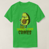 Das Zombiecado kommt T-Shirt (Design vorne)