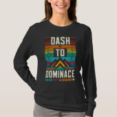 Dash to Dominance T-Shirt (Vorderseite)