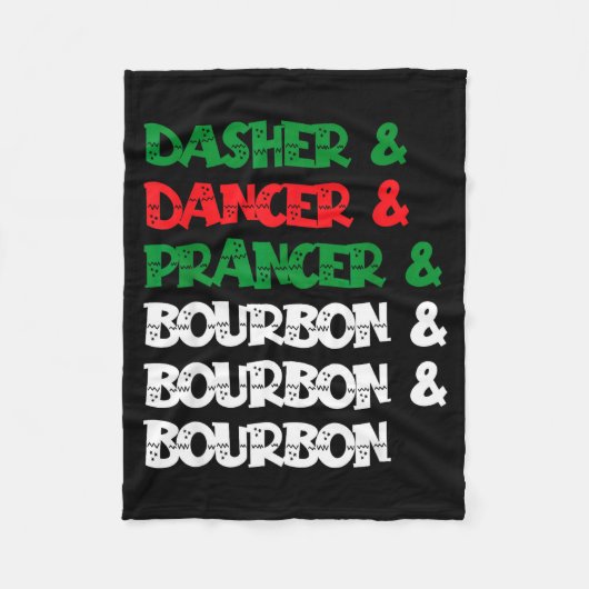 Dasher Dancer Prancer & Bourbon Christmas Funn Fleecedecke (Vorderseite)