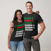 Dasher Dancer Prancer &amp; Bourbon Christmas Funn T-Shirt (Unisex)
