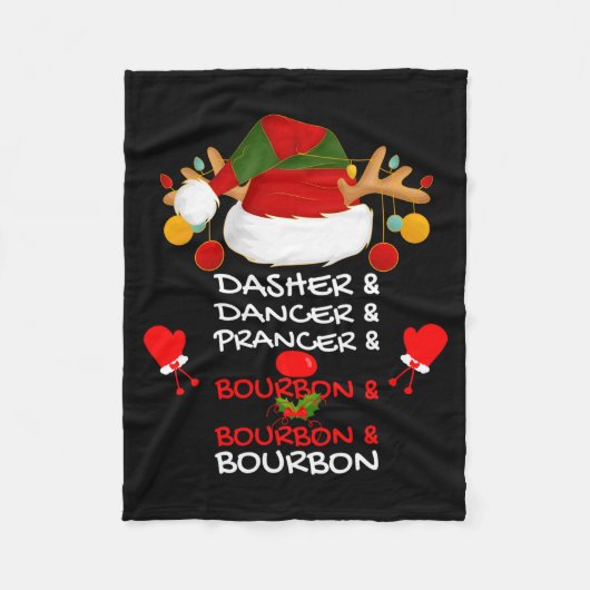Dasher Dancer Prancer & Bourbon Christmas Holi Fleecedecke (Vorderseite)