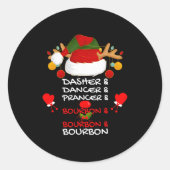 Dasher Dancer Prancer &amp; Bourbon Christmas Holi Runder Aufkleber (Vorderseite)