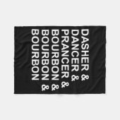 Dasher Dancer Prancer & Bourbon Funny Christma Fleecedecke (Vorderseite (Horizontal))