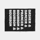 Dasher Dancer Prancer And Bourbon Christmas Holida Fleecedecke (Vorderseite (Horizontal))