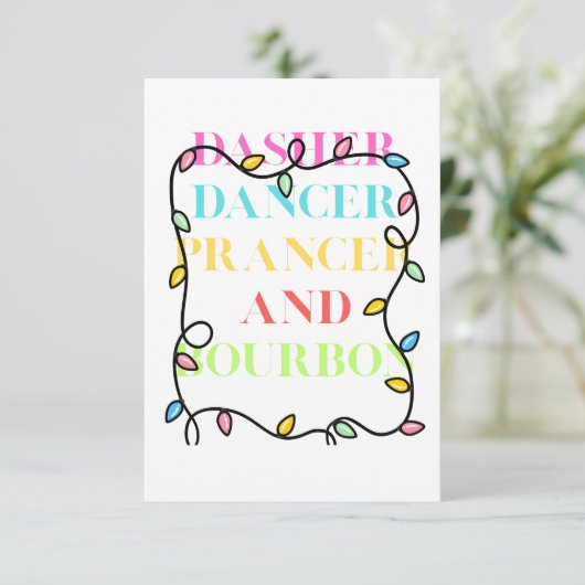 Dasher Dancer Prancer and Bourbon Dankeskarte (Stehend Vorderseite)