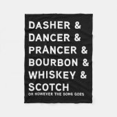 Dasher Dancer Prancer And Bourbon Whiskey Funny Ch Fleecedecke (Vorderseite)