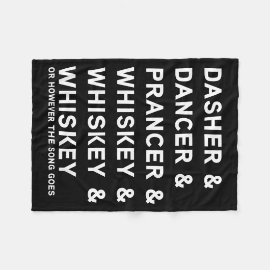 Dasher Dancer Prancer And Bourbon Whiskey Funny Ch Fleecedecke (Vorderseite (Horizontal))
