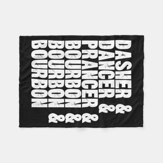 Dasher Dancer Prancer And Bourbon Whiskey Funny Ch Fleecedecke (Vorderseite (Horizontal))