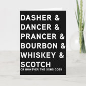 Dasher Dancer Prancer And Bourbon Whiskey Funny Ch Karte (Vorderseite)