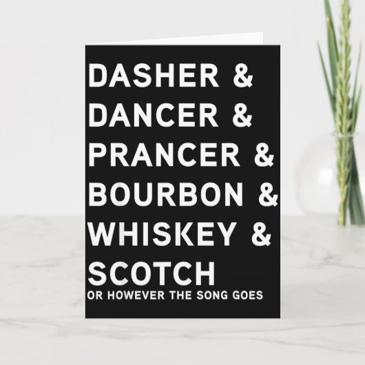 Dasher Dancer Prancer And Bourbon Whiskey Funny Ch Karte (Vorderseite)