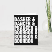 Dasher Dancer Prancer And Bourbon Whiskey Funny Ch Karte (Vorderseite)