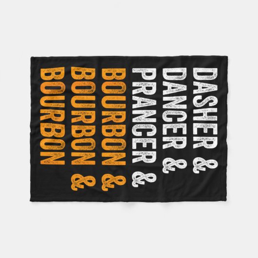 Dasher Dancer Prancer Bourbon Christmas Funny Holi Fleecedecke (Vorderseite (Horizontal))