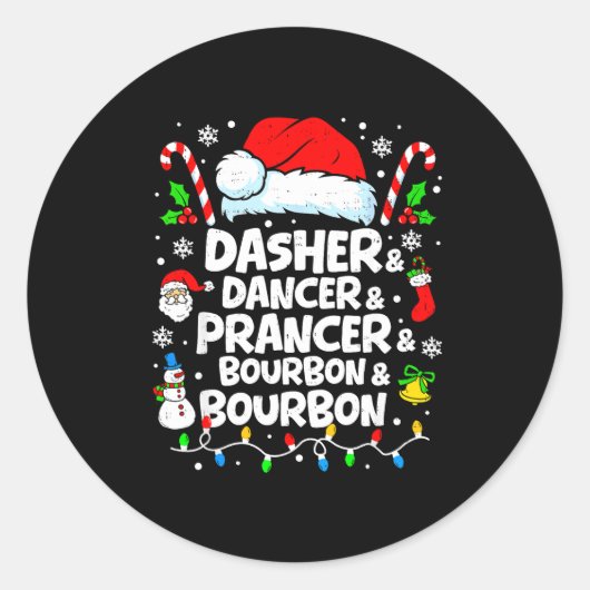 Dasher Dancer Prancer Bourbon Funny Christmas Sant Runder Aufkleber (Vorderseite)