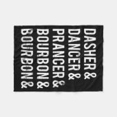 Dasher Dancer Prancer Bourbon Holiday Joke Weihnac Fleecedecke (Vorderseite (Horizontal))