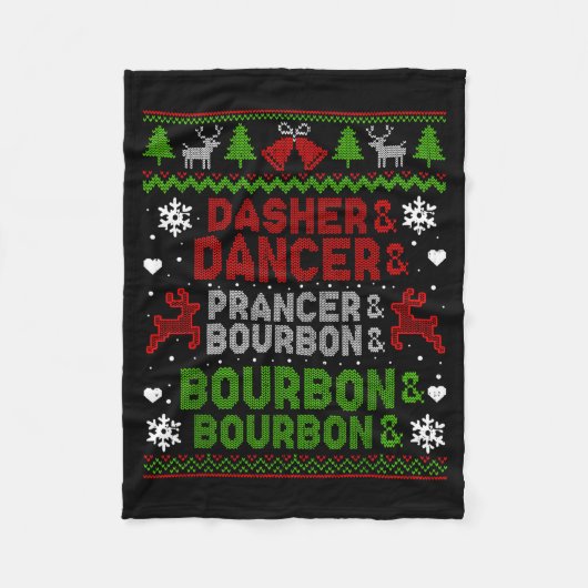 Dasher Dancer Prancer Bourbon Ugly Christmas Santa Fleecedecke (Vorderseite)