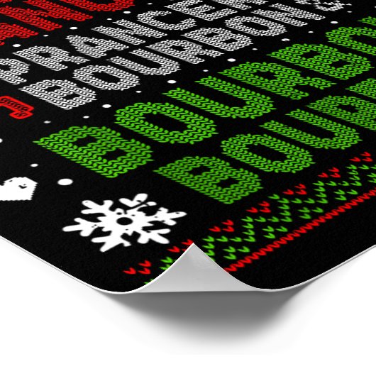 Dasher Dancer Prancer Bourbon Ugly Christmas Santa Poster (Ecke)