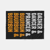 Dasher Dancer Prancer Bourbon Weihnachten Lustig H Fleecedecke (Vorderseite (Horizontal))