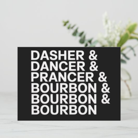 Dasher Dancer Prancer & Bourbon Weihnachten Urlaub (Stehend Vorderseite)