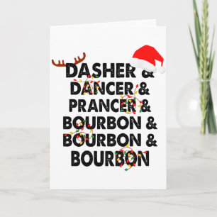 Dasher Dancer Prancer & Bourbon Weihnachtsfeier Karte