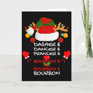 Dasher Dancer Prancer & Bourbon Weihnachtsfeier Karte