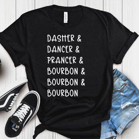 Dasher Dancer Prancer & Bourbon Weihnachtsfeiertag T-Shirt