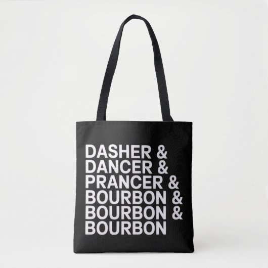 Dasher Dancer Prancer & Bourbon Weihnachtsferien Tasche (Vorderseite)