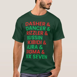 Dasher Dancer Prancer Rizzler 67 Lustige Kinder We T-Shirt