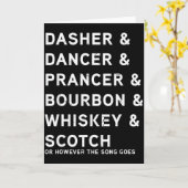 Dasher Dancer Prancer Und Bourbon Whiskey Lustig C Karte (Gelbe Blume)