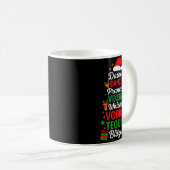 Dasher Dancer Prancer Vixen Moscato Vodka Tequila Kaffeetasse (VorderseiteRechts)