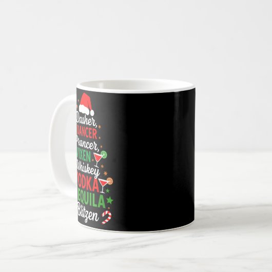 Dasher Dancer Prancer Vixen Moscato Vodka Tequila Kaffeetasse (Vorderseite Links)