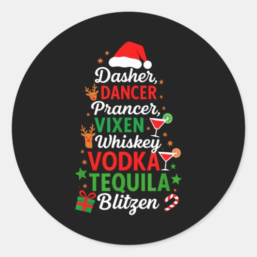 Dasher Dancer Prancer Vixen Moscato Vodka Tequila Runder Aufkleber (Vorderseite)