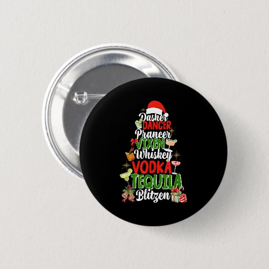 Dasher Dancer Prancer Vixen Moscato Wodka Tequila  Button (Vorne & Hinten)