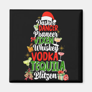 Dasher Dancer Prancer Vixen Moscato Wodka Tequila Magnet