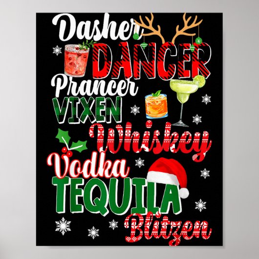 Dasher Dancer Prancer Vixen Moscato Wodka Tequila  Poster (Vorne)