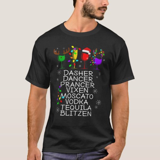 Dasher Dancer Prancer Vixen Moscato Wodka Tequila T-Shirt (Vorderseite)