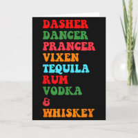 Dasher Dancer Prancer Vixen Tequila Rum Wodka Desi